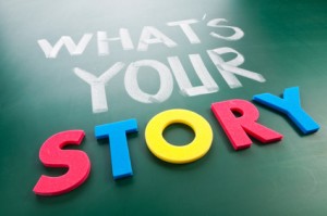 question: what's your story